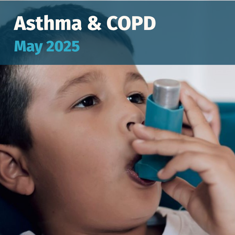 Asthma and COPD May 2025 Spotlight