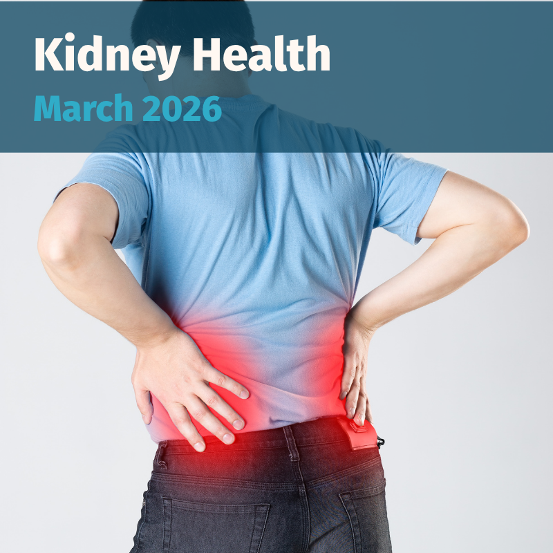 Kidney Health March 2026 Spotlight